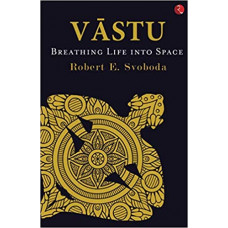 Vastu: Breathing Life Into Space